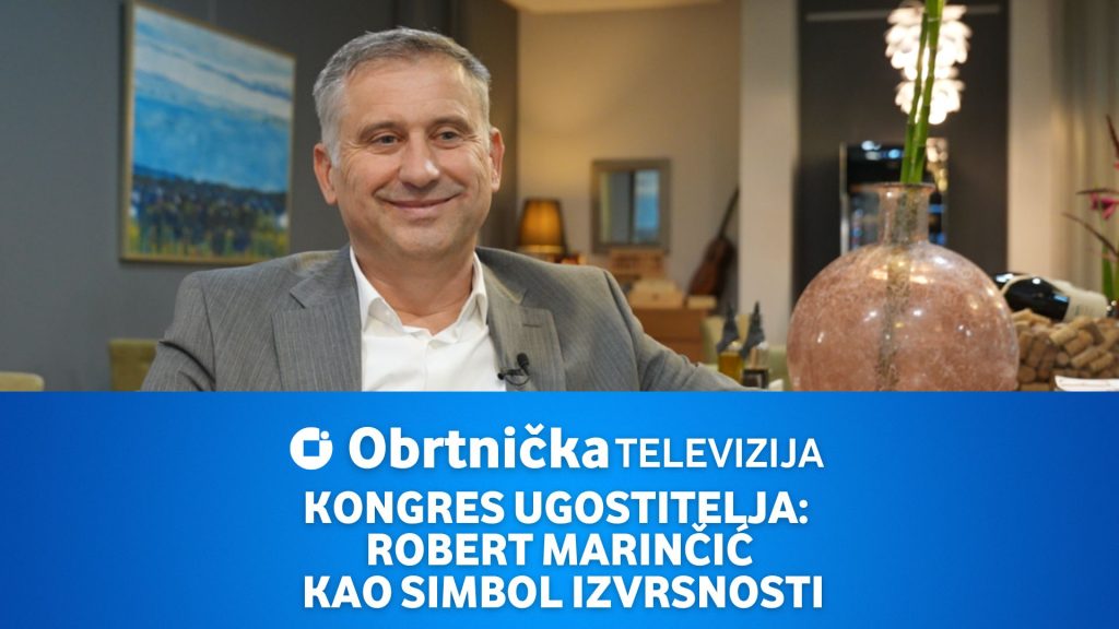 KONGRES UGOSTITELJA: ROBERT MARINČIĆ KAO SIMBOL IZVRSNOSTI